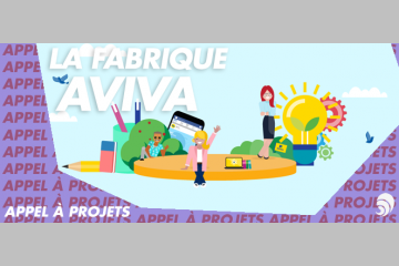 [AÀP] Entrepreneuriat social : La Fabrique Aviva revient pour une 4e édition