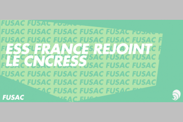 [FUSAC] La fusion entre ESS France et le CNCRESS actée