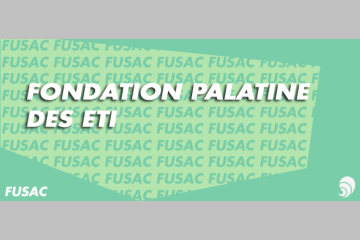 [FUSAC] La Banque Palatine lance sa fondation pour favoriser l’entrepreneuriat