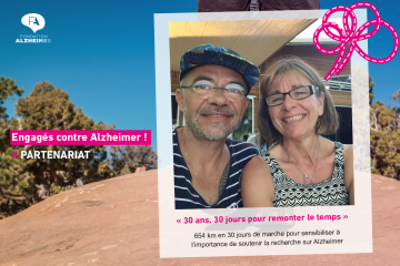 « 30 JOURS, 30 ANS POUR REMONTER LE TEMPS » UNE MARCHE POUR ALZHEIMER