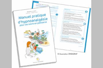 Un manuel pratique d'hypnoanalgésie pour les soins en pédiatrie