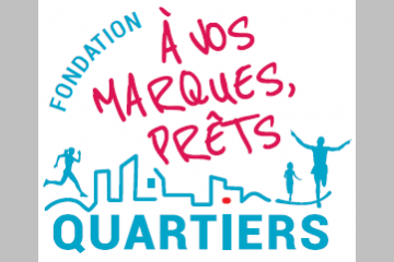 Bienvenue à la fondation "A Vos Marques Prêts ... Quartiers !"