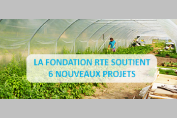 La Fondation RTE soutient 6 nouveaux projets