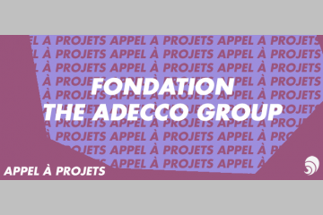 [AÀP] « Penser l’emploi autrement », l’appel à projets de The Adecco Group