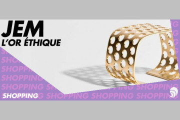 [SHOPPING] JEM, le pionnier français de l’or éthique