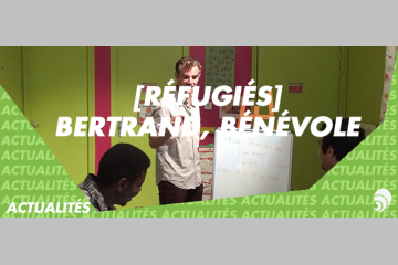 [RÉFUGIÉS] [CNJ9] Bertrand, “simple citoyen”, enseigne le français aux migrants