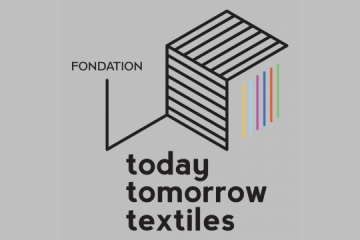 Bienvenue à Fondation Today Tomorrow Textiles