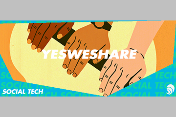 [SOCIAL TECH] YesWeShare, la plateforme génératrice de bonheur au travail
