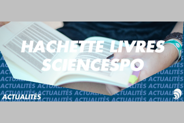 Hachette Livre signe une convention de mécénat avec Sciences Po
