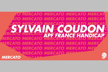 [MERCATO] Sylvain Coudon, directeur Mécénat, Philanthropie et Legs d’APF France 