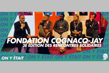 [ON Y ÉTAIT] Rencontres Solidaires Cognacq-Jay 2018