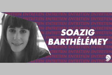 [ENTRETIEN] Soazig Barthélémy, fondatrice et directrice d'Empow'Her