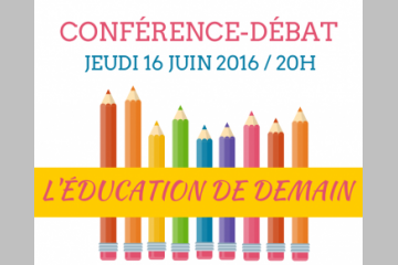 Conférence débat sur l'éducation à Levallois : UN PASSEPORT POUR LA VIE