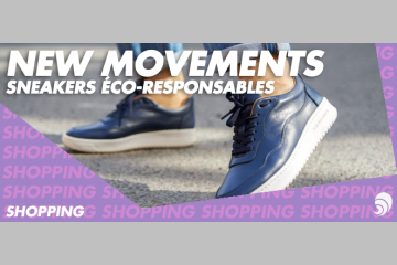 [SHOPPING] New Movements, la marque de sneakers éco-responsables