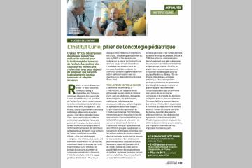 Institut Curie : un pilier de l'oncologie pédiatrique