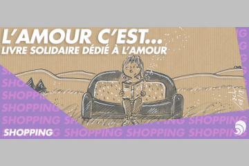 [LIVRE] “L’amour c’est…”, 200 auteurs donnent leur définition de l’amour