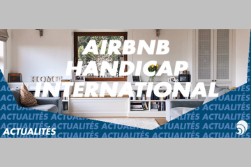 L’ONG Handicap International aide Airbnb dans sa politique d’accessibilité
