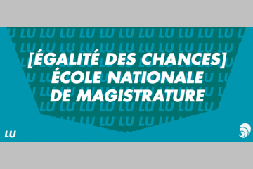 [ÉGALITÉ DES CHANCES] Où en est l'École Nationale de Magistrature ?