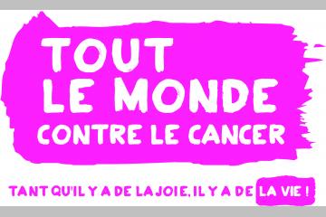 Bienvenue à Tout le monde contre le cancer