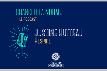 [PODCAST] Justine Hutteau, Respire : « Les marques doivent être transparentes »