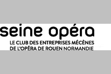 Bienvenue à Seine Opéra, Club Entreprises-mécènes de l'Opéra de Rouen Normandie