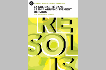 La solidarité dans le 19e ardt de Paris : Quoi d'neuf dans le dix-neuf ?