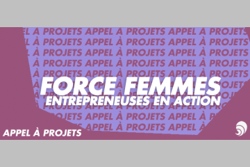 [AÀP] Lancement du Prix des entrepreneuses en action par Force Femmes
