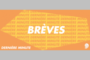 [DERNIÈRE MINUTE 07] Les brèves mécénat, associations et intérêt général