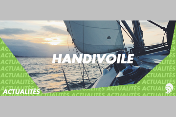 Handivoile, les activités nautiques pour faire changer le regard sur le handicap