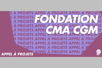 [AÀP] Appel à projets de la Fondation CMA CGM pour les enfants en difficulté