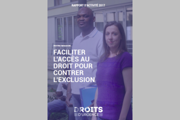 Le rapport annuel 2017 de Droits d'urgence est en ligne !