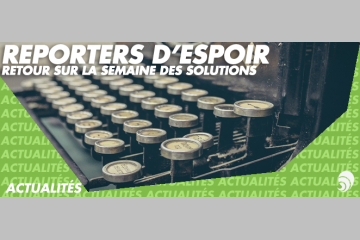 Retour sur la Semaine des Solutions x Carenews
