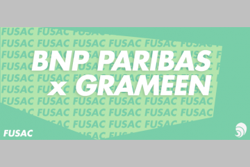 [FUSAC] BNP Paribas et Grameen s’associent pour l’entrepreneuriat social