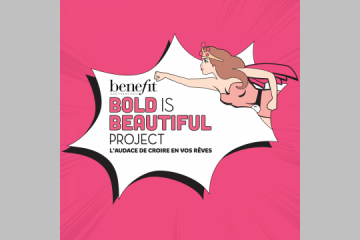 La campagne de beauté solidaire Bold is Beautiful de Benefit est de retour !