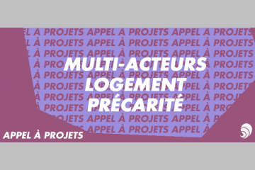 [AÀP]3 partenaires lancent un appel à projets pour lutter contre le mal-logement