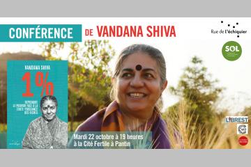 Conférence avec Vandana Shiva, le 22 octobre à la Cité Fertile à 19h00