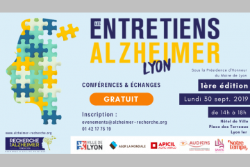 Conférence - Les Entretiens Alzheimer à Lyon - 1ère édition