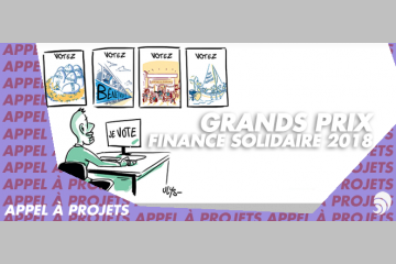 Grands Prix de la finance solidaire 2018 : votez pour votre projet Coup de Cœur