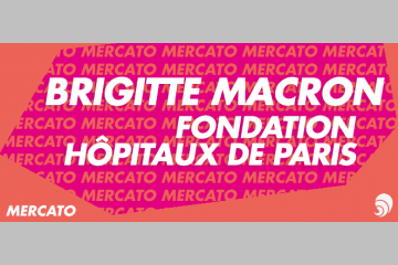 [MERCATO] Fondation Hôpitaux de Paris : Brigitte Macron devient sa présidente