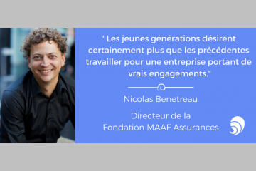 [ENTRETIEN] Nicolas Benetreau, directeur de la Fondation MAAF Assurances
